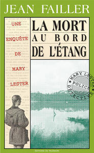 MARY LESTER - N 3 - LA MORT AU BORD DE L'ETANG