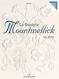 BRODERIE MOUNTMELLICK - LES BASES (LA)