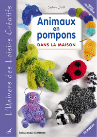 ANIMAUX EN POMPONS DANS LA MAISON