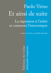 ET AINSI DE SUITE, LA REGRESSION A L'INFINI ET...