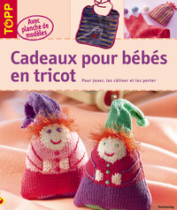 CADEAUX POUR BEBES EN TRICOT