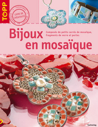 BIJOUX EN MOSAIQUE