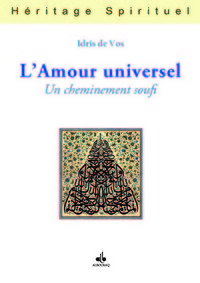 L'amour universel - un cheminement soufi