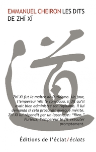 Les Dits de Zhi Xi