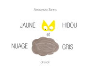 Jaune hibou et nuage gris