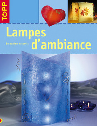 LAMPES D'AMBIANCE