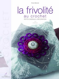 FRIVOLITE AU CROCHET (LA)