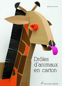 DROLES D'ANIMAUX EN CARTON