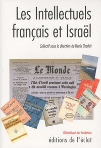 LES INTELLECTUELS FRANCAIS ET ISRAEL