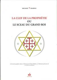 CLEF DE LA PROPHéTIE OU LE SCE