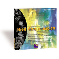 BIEN ETRE MUSICIEN