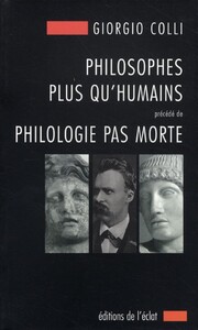 PHILOSOPHES PLUS QU'HUMAINS