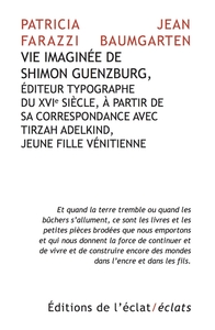 VIE IMAGINEE DE SHIMON GUENZBURG,  EDITEUR