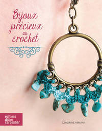 BIJOUX PRECIEUX AU CROCHET