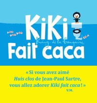 Kiki, king de la banquise - Kiki fait caca