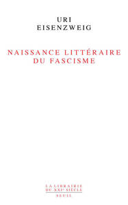 NAISSANCE LITTERAIRE DU FASCISME