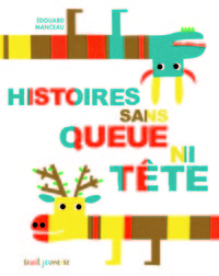 Histoires sans queue ni tête