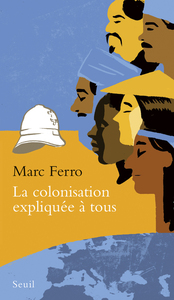 LA COLONISATION EXPLIQUEE A TOUS