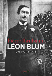 LEON BLUM - UN PORTRAIT