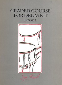 DAVE HASSELL : GRADED COURSE FOR DRUM KIT. BOOK 2 - BATTERIE - RECUEIL + CD