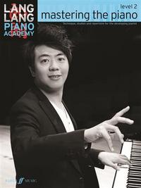 LANG LANG PIANO ACADEMY: MASTERING THE PIANO 2