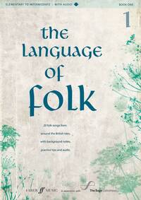 THE LANGUAGE OF FOLK - BOOK 1 (ELEMENTARY TO INTERMEDIATE) +CD