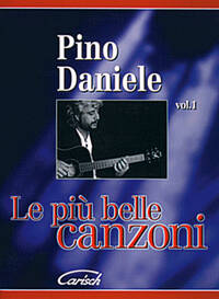 PINO DANIELE: LE PIU BELLE CANZONI (VOL. 1)