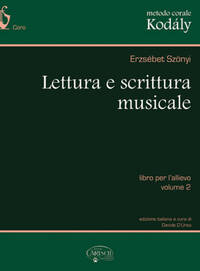 METODO CORALE KODALY: LETTURA E SCRITTURA MUSICALE, LIBRO PER L ALLIEVO  - VOLUME 2 LIVRE SUR LA MUS
