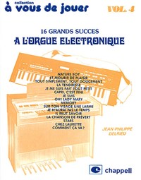 JEAN-PHILIPPE DELRIEU : A VOUS DE JOUER A L'ORGUE ELECTRONIQUE VOL. 4