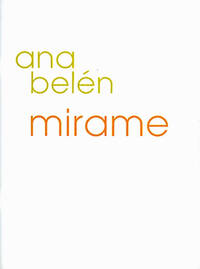 ANA BELEN: MIRAME PIANO, VOIX, GUITARE