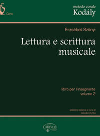 METODO CORALE KODALY: LETTURA E SCRITTURA MUSICALE, LIBRO PER L INSEGNANTE - VOLUME 2 LIVRE SUR LA M