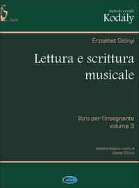 METODO CORALE KODALY: LETTURA E SCRITTURA MUSICALE, LIBRO PER L INSEGNANTE - VOLUME 3 LIVRE SUR LA M