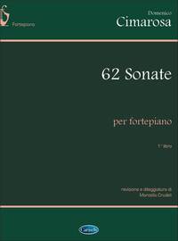 DOMENICO CIMAROSA : 62 SONATE PER FORTEPIANO, LIBRO 1 - PIANO (NUMERO 1 A 26)
