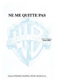 JACQUES BREL: NE ME QUITTE PAS