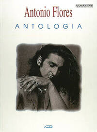 ANTONIO FLORES: ANTOLOGIA GUITARE