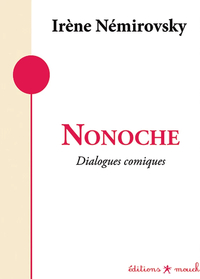 Nonoche - Dialogues comiques