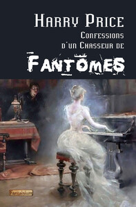 CONFESSIONS D'UN CHASSEUR DE FANTOMES