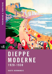 DIEPPE MODERNE, 1920-1938