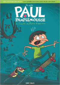 Paul et pamplemousse - 1. Trente millions d'espions