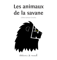 Les animaux de la savanne