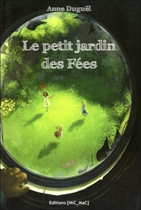 Le petit jardin des Fées