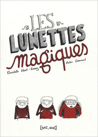 Les lunettes magiques