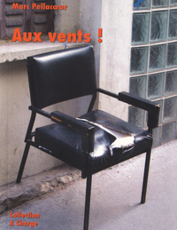 Aux vents ! - roman