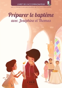 Préparer le baptême avec Joséphine et Thomas