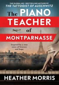THE PIANO TEACHER OF MONTPARNASSE