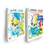 OFFRE DUO - LA F.M JAZZ - 2EME ANNEE + L'IMPRO JAZZ