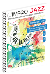 L'IMPRO JAZZ - DEVELOPPEMENT DU LANGUAGE MELODIQUE