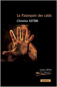 LE PALANQUIN DES CAIDS
