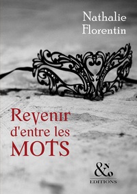 Revenir d'entre les mots