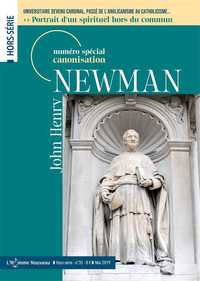 JOHN HENRY NEWMAN - HORS-SERIE L'HOMME NOUVEAU N  35 - UN SPIRITUEL HORS DU COMMUN